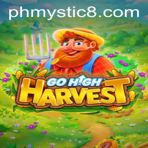 Exploring the Mystical World of GoHighHarvest: A Comprehensive Guide