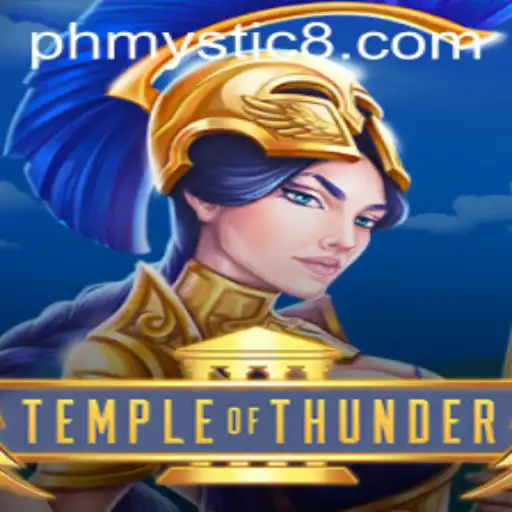 Temple of Thunder: Unveiling the Mysteries of Phmystic